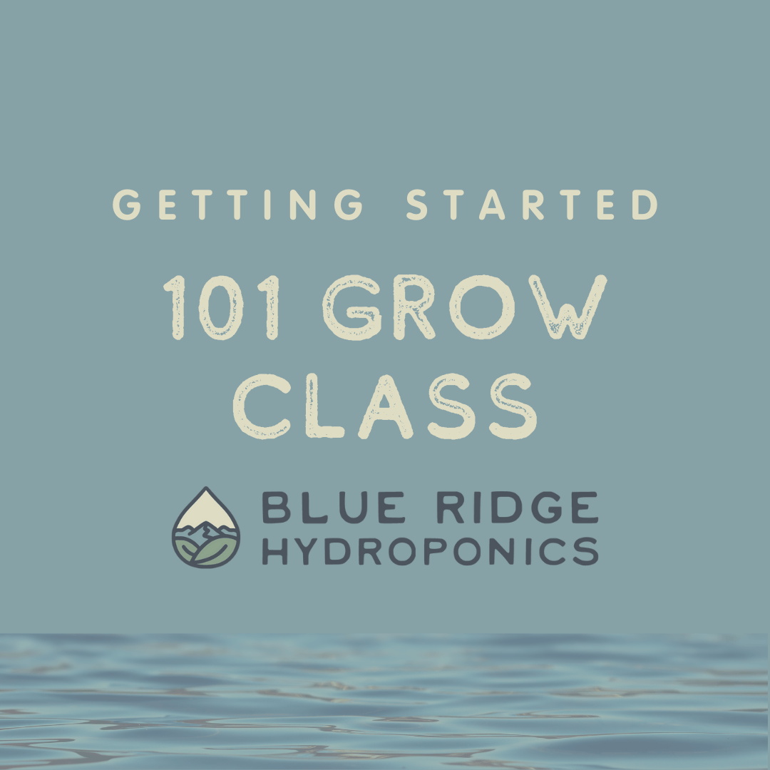 101 Grow Class